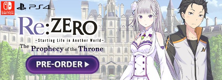 Re:ZERO - Starting Life in Another World: The Prophecy of the Throne, Nintendo Switch, Switch, PS4, PlayStation 4, features, price, pre-order, Europe, Numskull Games, Spike Chunsoft, Re: Zero - The Prophecy of The Throne, Re: Zero, Re:ZERO - Starting Life in Another World
