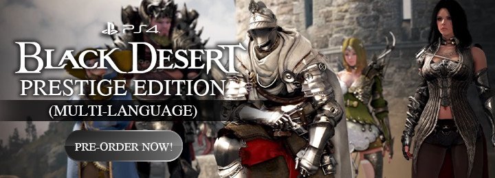 Black Desert [Prestige Edition] (Multi-Language), Black Desert [Prestige Edition], Black Desert Prestige Edition, PS4, PlayStation 4, Asia, Release Date, Gameplay, Features, Price, Pre-order, H2 Interactive, Koch Media, Pearl Abyss, Multi-language, Black Desert