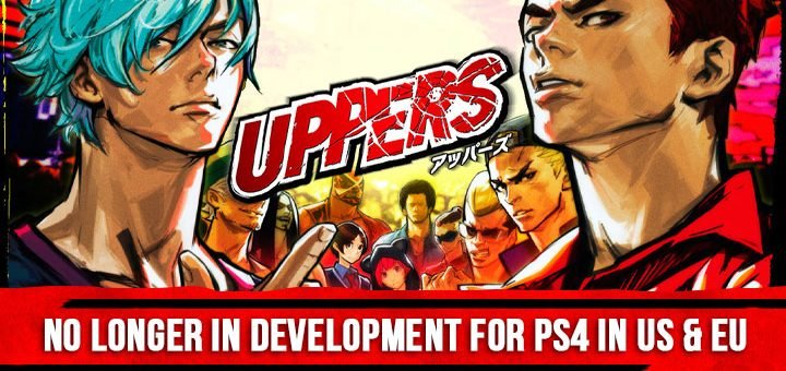 Uppers, PlayStation 4, Europe, Marvelous Europe, XSEED Games, gameplay, features, price, Uppers PS4 cancelled, Canceled in EU & US, No longer in development
