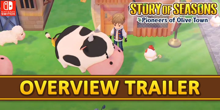 Story of Seasons, Marvelous, Story of Seasons: Pioneers of Olive Town, gameplay, features, release date, price, trailer, screenshots, Switch, Nintendo Switch, update, overview trailer, Japan