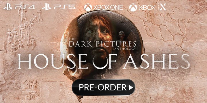 The Dark Pictures, The Dark Pictures Anthology, The Dark Pictures: House of Ashes, House of Ashes, North America, Europe, PS4, PS5, Xbox One, Xbox Series X, PlayStation 4, PlayStation 5, release date, price, pre-order, features, trailer, screenshots