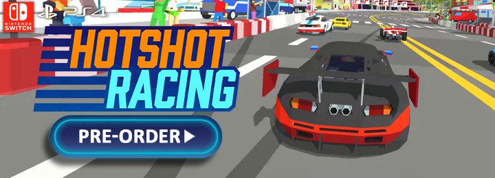 Hotshot Racing, Curve Digital, PS4, PlayStation 4, Nintendo Switch, Switch, Europe, release date, features, trailer, price, pre-order