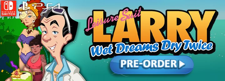 Leisure Suit Larry, Leisure Suit Larry: Wet Dreams Dry Twice, PlayStation 4, Nintendo Switch, PS4, Switch, Europe, gameplay, features, release date, price, trailer, screenshots, Assemble Entertainment