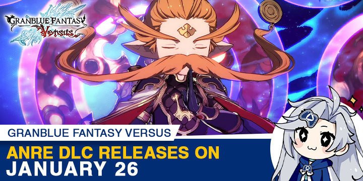 Granblue Fantasy, US, Europe, Japan, release date, trailer, screenshots, XSEED Games, Cygames, update, PlayStation 4, PS4, features, gameplay, update, Granblue Fantasy Versus, DLC, Anre