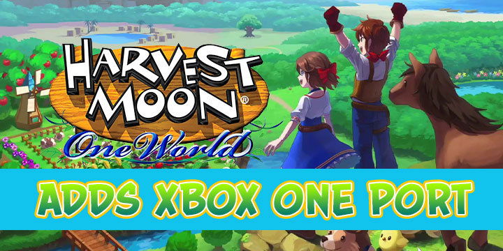 Harvest Moon: One World, Harvest Moon, Rising Star Games, trailer, features, Europe, North America, US, Nintendo Switch, Switch, gameplay, update, Xbox One