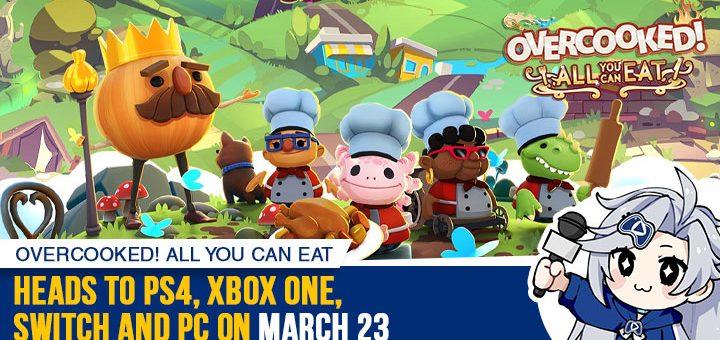 Overcooked! All You Can Eat Arriving on Switch, PS4, Xbox One, and