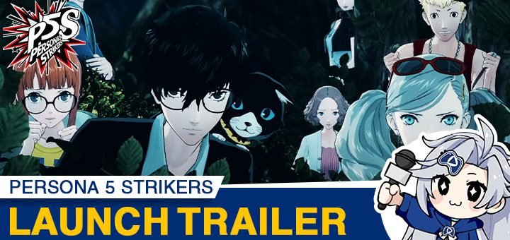 Persona, Persona 5 Strikers, PS4, PlayStation 4, West, Europe, US, North America, release date, price, pre-order, features, Trailer, Screenshots, Atlus, Omega Force, P-Studio, Persona V Strikers, news, update, Launch Trailer, Critic Review, Persona 5