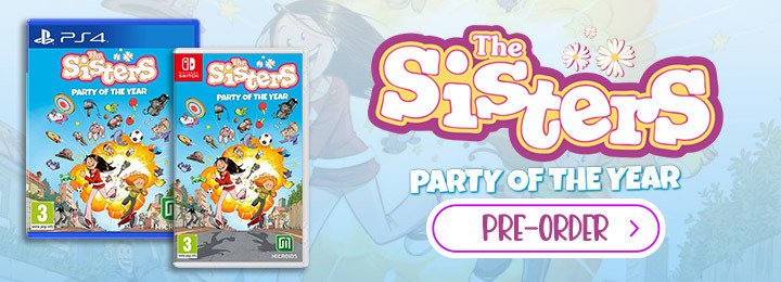 The Sisters - Party of the Year, PS4, Switch, PlayStation 4, Nintendo Switch, Europe, gameplay, features, release date, price, trailer, screenshots