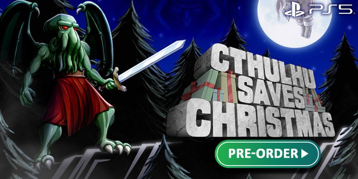 Cthulhu Saves Christmas, PS5, PlayStation 5, US, gameplay, features, release date, price, trailer, screenshots, Limited Run Games