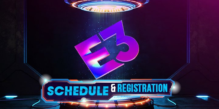 E3, E3 201, gaming expo, update, news, schedule, registration, date