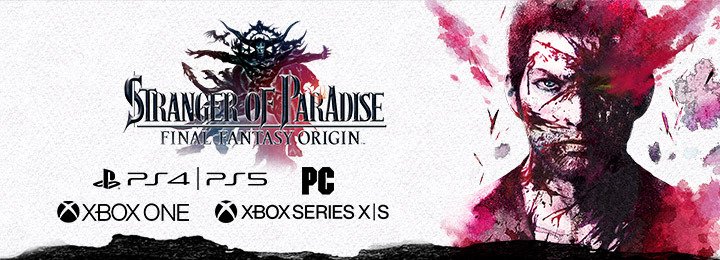 Stranger of Paradise: Final Fantasy Origin, Final Fantasy, Team Ninja, Koei Tecmo, Square Enix, PS4, PS5, Xbox One, Xbox Series, PC, PlayStation 4, PlayStation 5, release date, game overview, synopsis, demo, E3 2021, trailer, screenshots