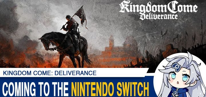 Kingdom Come: Deliverance, PS4, XONE, US, Europe, gameplay, features, trailer, screenshots, update, Nintendo Switch, Switch, PlayStation 4, Xbox One