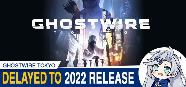Ghostwire Tokyo, PlayStation 5, PS5, US, Europe, Japan, Asia, Bethesda, Bethesda Softworks, gameplay, features, release date, price, trailer, screenshots, update, delayed