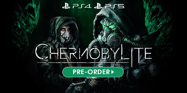 Chernobylite, PS4, PS5, PlayStation 4, PlayStation 5, pre-order, trailer, teaser, screenshots, Europe, features, The Farm 51, All in! Games