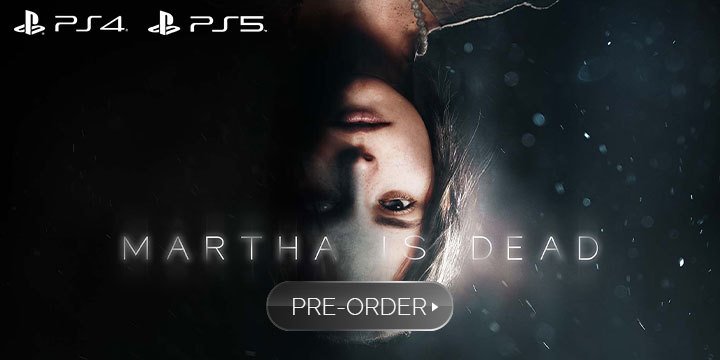 Martha is Dead, PlayStation 5, PlayStation 4, Europe, gameplay, features, release date, price, trailer, screeenshots, PS5, PS4