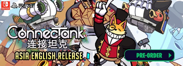 ConnecTank (English), ConnecTank, ConnecTank English, Connect Tank, PS4, PlayStation 4, Switch, Nintendo Switch, Asia, North America, US, gameplay, features, release date, price, trailer, screenshots, Pre-order, Natsume, YummyYummyTummy
