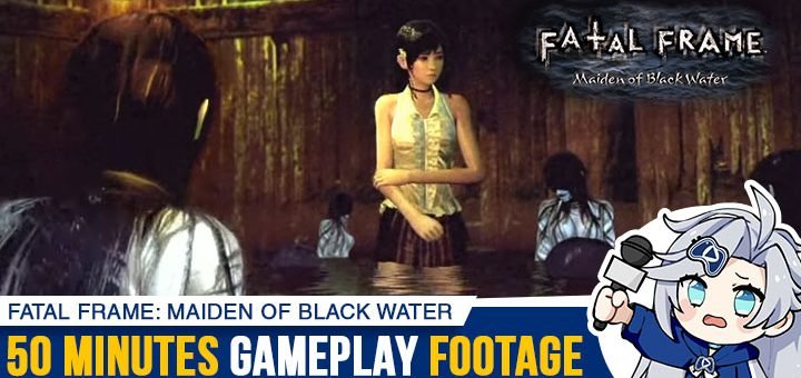 Fatal Frame: Maiden of Black Water (English), Zero: Nurekarasu no Miko, Fatal Frame Maiden of Black Water, Koei Tecmo, Nintendo Switch, Switch, release date, trailer, features, screenshots, pre-order now, Japan, Asia, PS4, PlayStation 4, news, update, Gameplay footage