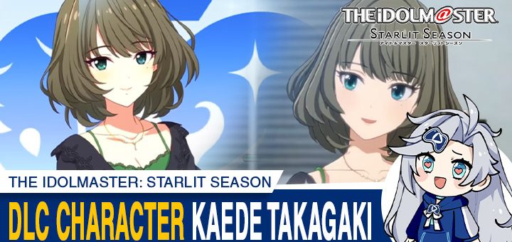 The Idolm@ster: Starlit Season, The Idolmaster: Starlit Season, PlayStation 4, PS4, gameplay, release date, price, trailer, Japan, buy now, Bandai Namco, Standard Edition, The IdolMaster, news, update, DLC, Kaede Takagaki, Catalog Vol. 3: Luminous Azure