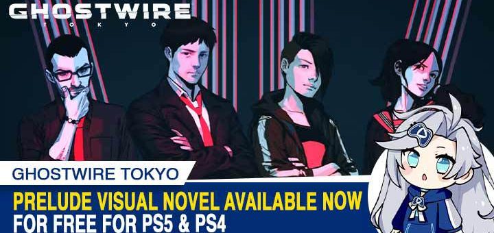 Ghostwire Tokyo: Prelude é grátis e conta o que acontece antes do jogo  começar