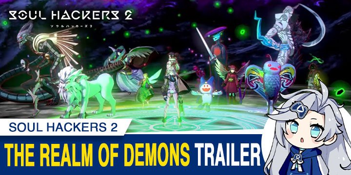 Soul Hackers, Soul Hackers 2, PlayStation 5, PlayStation 4, Japan, PS5, PS4, gameplay, features, release date, price, trailer, screenshots, ソウルハッカーズ2, update, Xbox One, Xbox Series X, US, Europe, Asia, The Realm of Demons, news
