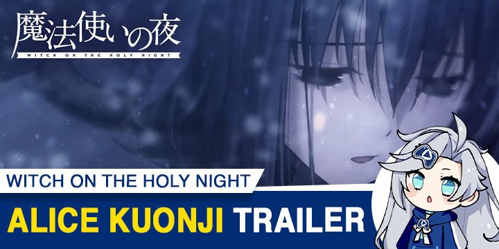Witch on the Holy Night (English), Mahoutsukai no Your, Mahoutsukai no Yoru: Witch on the Holy Night, Witch on the Holy Night, Nintendo Switch, Switch, Aniplex, Japan, release date, price, trailer, pre-order, Type-Moon, Alice Kuonji trailer, Alice Kuonji character trailer, news update