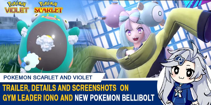 Pokémon Scarlet & Violet: Conheça o novo Pokemon Bellibolt