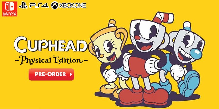 Cuphead, Physical Edition, iam8bit, PS4, XONE, Switch, PlayStation 4, Nintendo Switch, Switch, Xbox One, gameplay, features, release date, price, trailer, screenshot