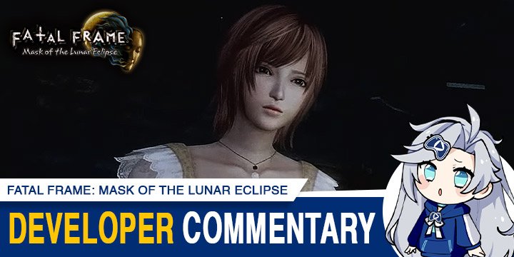 Fatal Frame: Mask of the Lunar Eclipse, Fatal Frame, Fatal Frame - Mask of the Lunar Eclipse, Switch, Nintendo Switch, Nintendo, release date, trailer, screenshots, pre-order now, Japan, game overview, Asia, US, North America, Europe, PS4, PlayStation 4, Fatal Frame: Mask of the Lunar Eclipse remaster, update, news, developer commentary