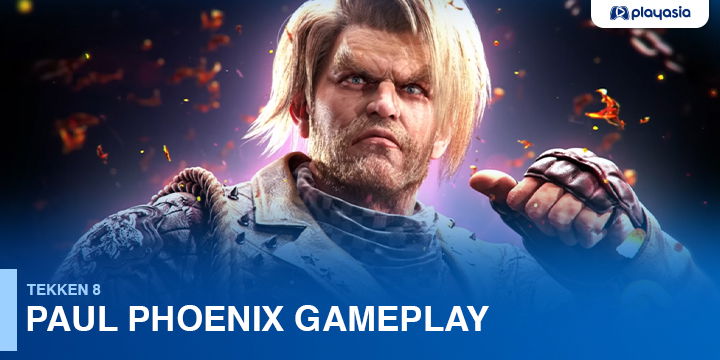 Tekken 8: New Gameplay Trailer Featuring Paul Phoenix