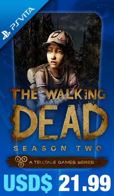 The Walking Dead: Season Two - A Telltale Games Series Telltale Games 