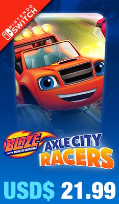 Blaze and the Monster Machines Axle City Racers 
Outright Games
