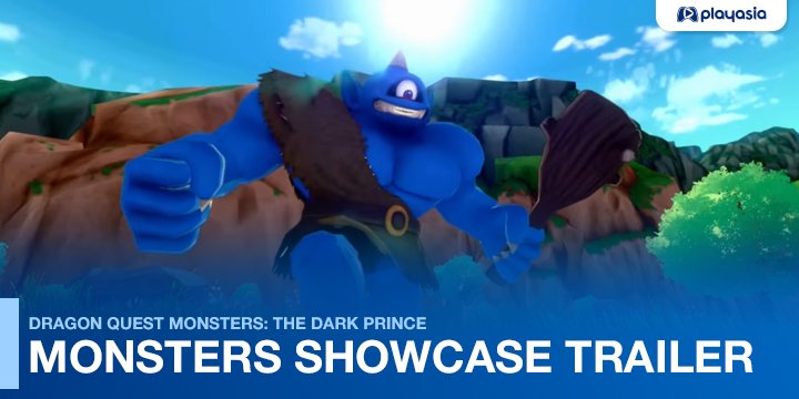 Dragon Quest Monsters: The Dark Prince - New Trailer Entitled Monsters  Showcase
