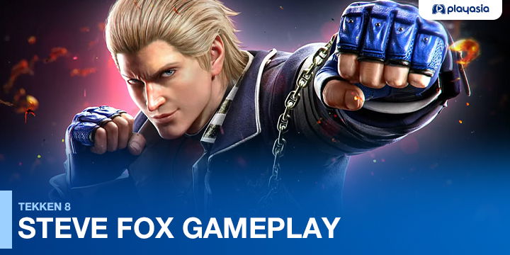 Tekken 8: Steve Fox Trailer Released