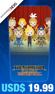 Theatrhythm Final Fantasy: Curtain Call Square Enix