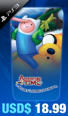 Adventure Time: Secret of the Nameless Kingdom 
Little Orbit
