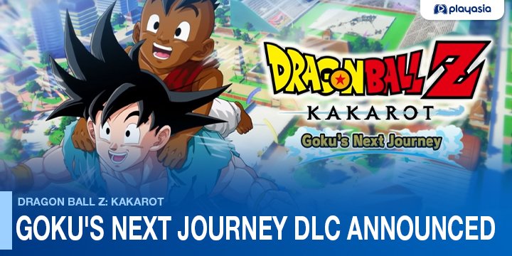 Dragon Ball Z: Kakarot Goku\'s Next Journey DLC in February