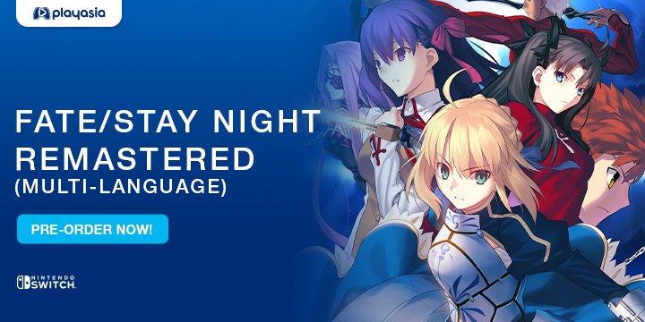 Fate/stay Night, Fate/stay Night Remastered, Nintendo Switch, Switch, Japan, Asia, Aniplex, Type-Moon, gameplay, features, release date, price, trailer, screenshots, フェイト/ステイナイト Remastered