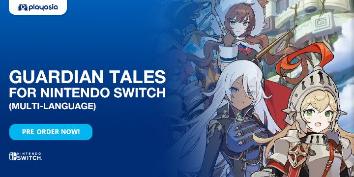 Guardian Tales, Guardian Tales for Nintendo Switch, Asia, Arc System Works, H2 Interactive, gameplay, features, release date, price, trailer, screenshots