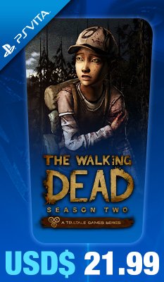 The Walking Dead: Season Two - A Telltale Games Series Telltale Games