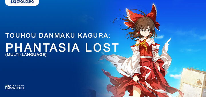 Touhou Danmaku Kagura: Phantasia Lost, Nintendo Switch, Switch, Japan, multi-language, gameplay, features, release date, price, trailer, screenshots