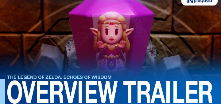 The Legend of Zelda: Echoes of Wisdom, The Legend of Zelda, Zelda, Nintendo Switch, Switch, US, Europe, Japan, Asia, gameplay, features, release date, price, trailer, screenshots, update, overview trailer