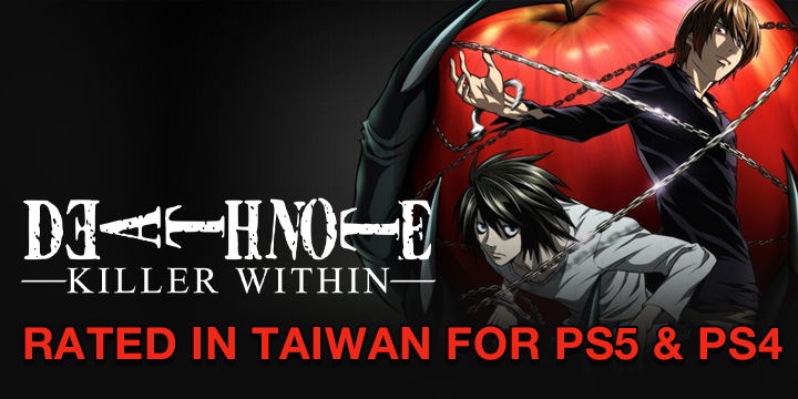 Death Note, Death Note: Killer Within, Taiwan, PlayStation 5, PS5, PlayStation 4, PS4