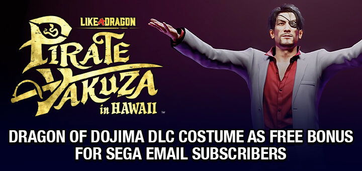 Like a Dragon: Pirate Yakuza in Hawaii, Like a Dragon, Sega, Ryu Ga Gotoku Studio, Ryu Ga Gotoku, Ryu Ga Gotoku Studio, PlayStation 5, PlayStation 4, Xbox Series X, Xbox One, US, gameplay, features, release date, price, trailer, screenshots, Europe, Kazuma Kiryu, DLC, free DLC