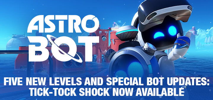 ASTRO BOT, PS5, PlayStation 5, Sony Interactive Entertainment, update, special bot, Tick-Tock Shock