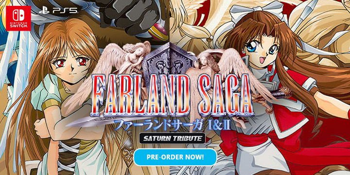 Farland Saga I & II Saturn Tribute, Farland Saga, Farland Saga: Toki no Michishirube, Farland Saga II, ファーランドサーガ I & II サターントリビュート, PlayStation 5, PS5, Nintendo Switch, Switch, Japan, limited edition, standard edition, pre-order