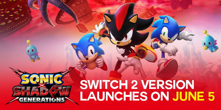 Sonic x Shadow Generations, Sega, Sonic, PlayStation 5, PlayStation 4, Xbox Series X, Xbox One, Nintendo Switch, PS5, PS4, XSX, XONE, Switch, US, Europe, Japan, Asia, gameplay, features, release date, price, trailer, screenshots, update, Switch 2, Nintendo Switch 2, NSW2