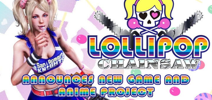Lollipop Chainsaw, Dragami Games, Nada Holdings, anime, new game