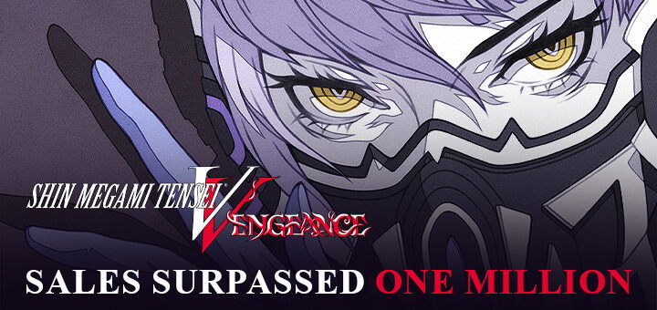 Shin Megami Tensei V: Vengeance, Shin Megami Tensei, Shin Megami Tensei V, Nintendo Switch, Switch, Japan, PlayStation 5, PS5, PlayStation 4, PS4, Xbox Series X, XSX, 真・女神転生V Vengeance, sales, Europe, US, Asia