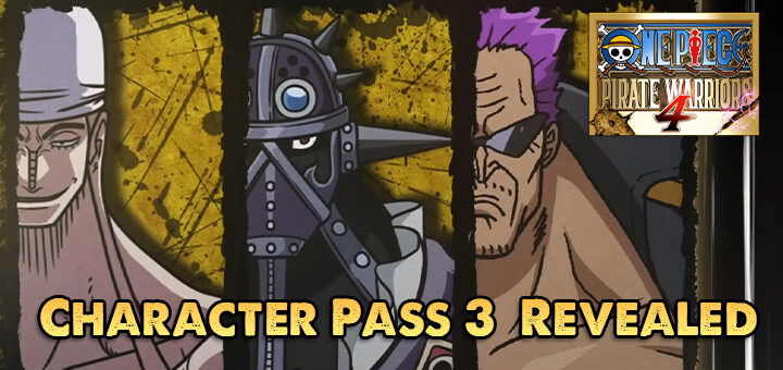 One Piece: Pirate Warriors 4, One Piece, Bandai Namco, PS4, Switch, PlayStation 4, Nintendo Switch, Asia, One Piece: Kaizoku Musou 4, Pirate Warriors 4, Japan, US, Europe, trailer, update, features, release date, screenshots, trailer, DLC, Character Pass 3, Character Pass