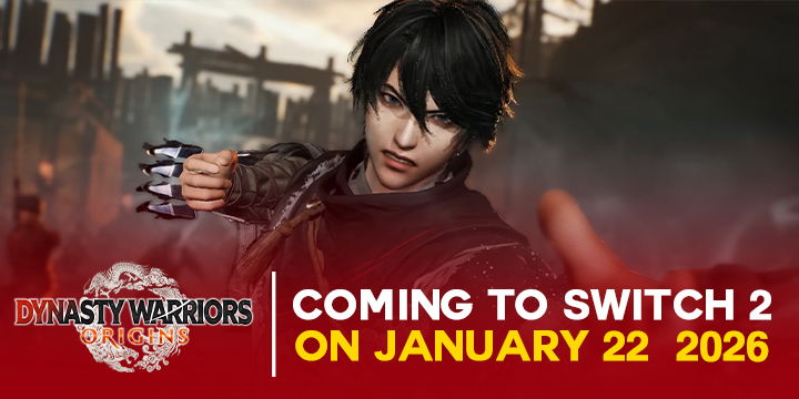 Dynasty Warriors: Origins, Dynasty Warriors, Koei Tecmo, PlayStation 5, Xbox Series, Xbox One, US, Japan, Asia, PS5, XSX, XONE, Nintendo Switch 2, Switch 2, NSW2

